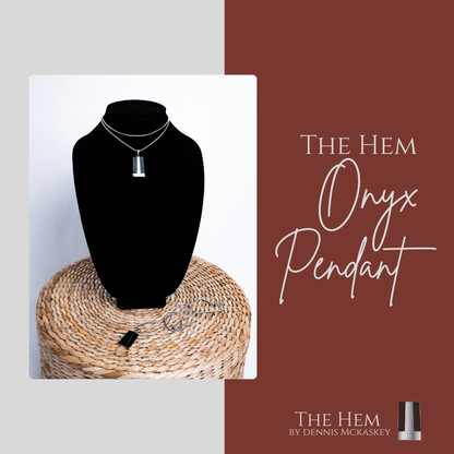 The Hem Onyx Pendant